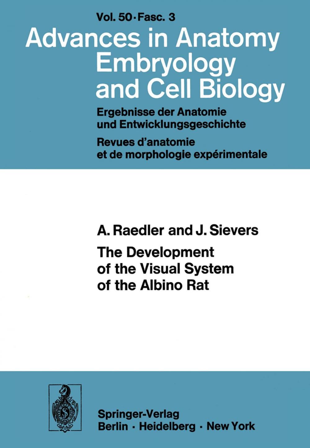 Big bigCover of The Development of the Visual System of the Albino Rat