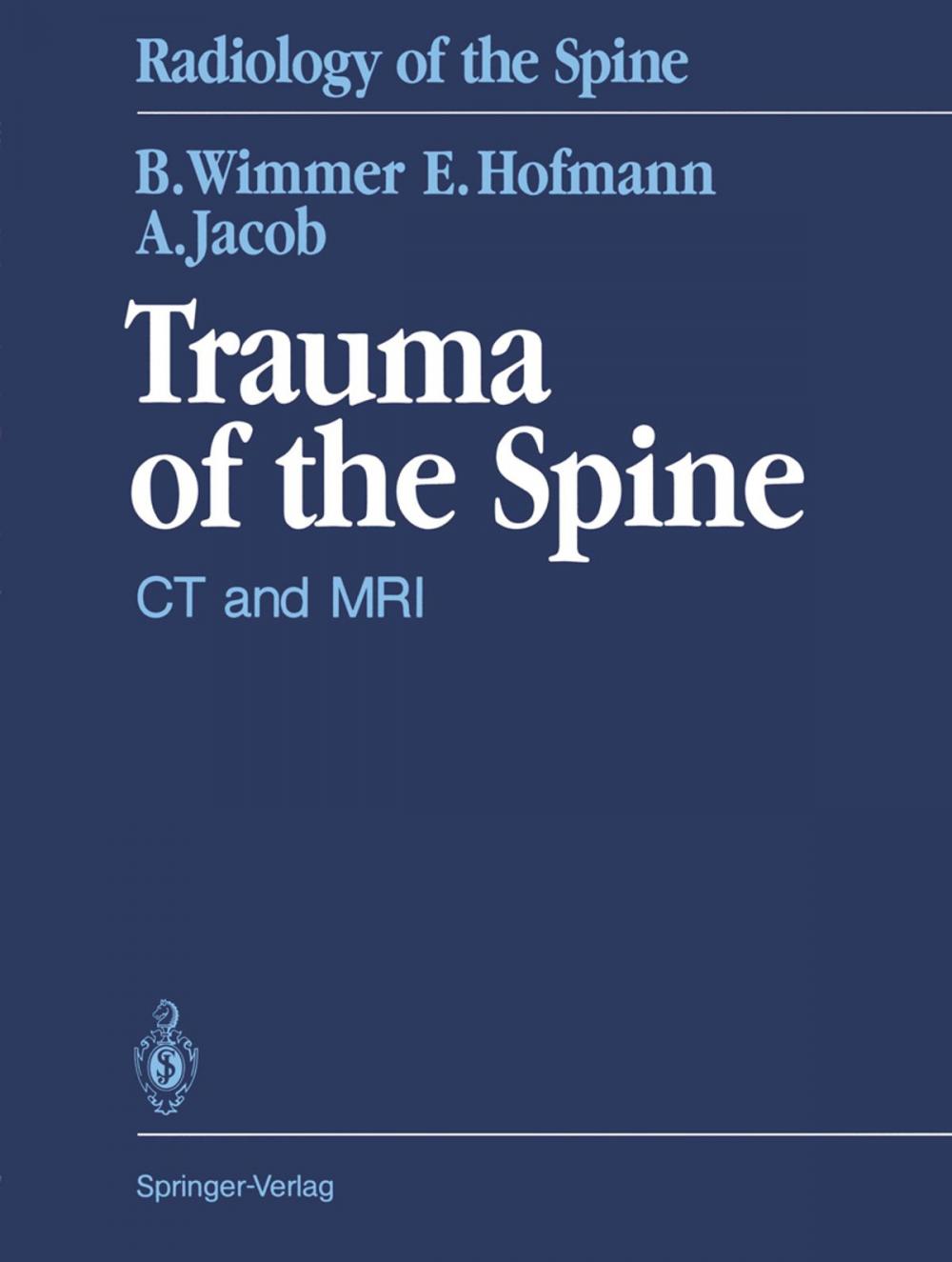 Big bigCover of Trauma of the Spine