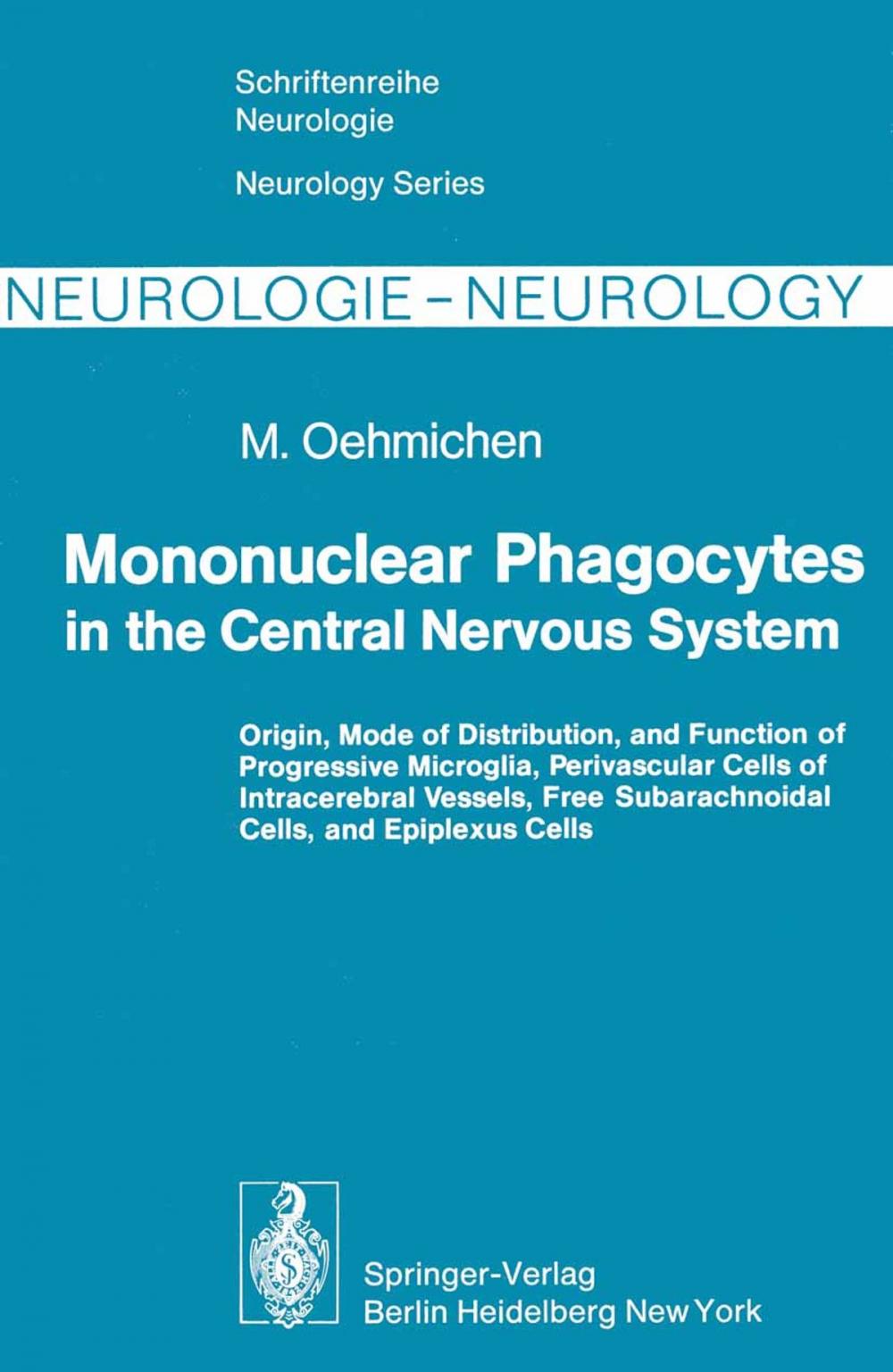 Big bigCover of Mononuclear Phagocytes in the Central Nervous System