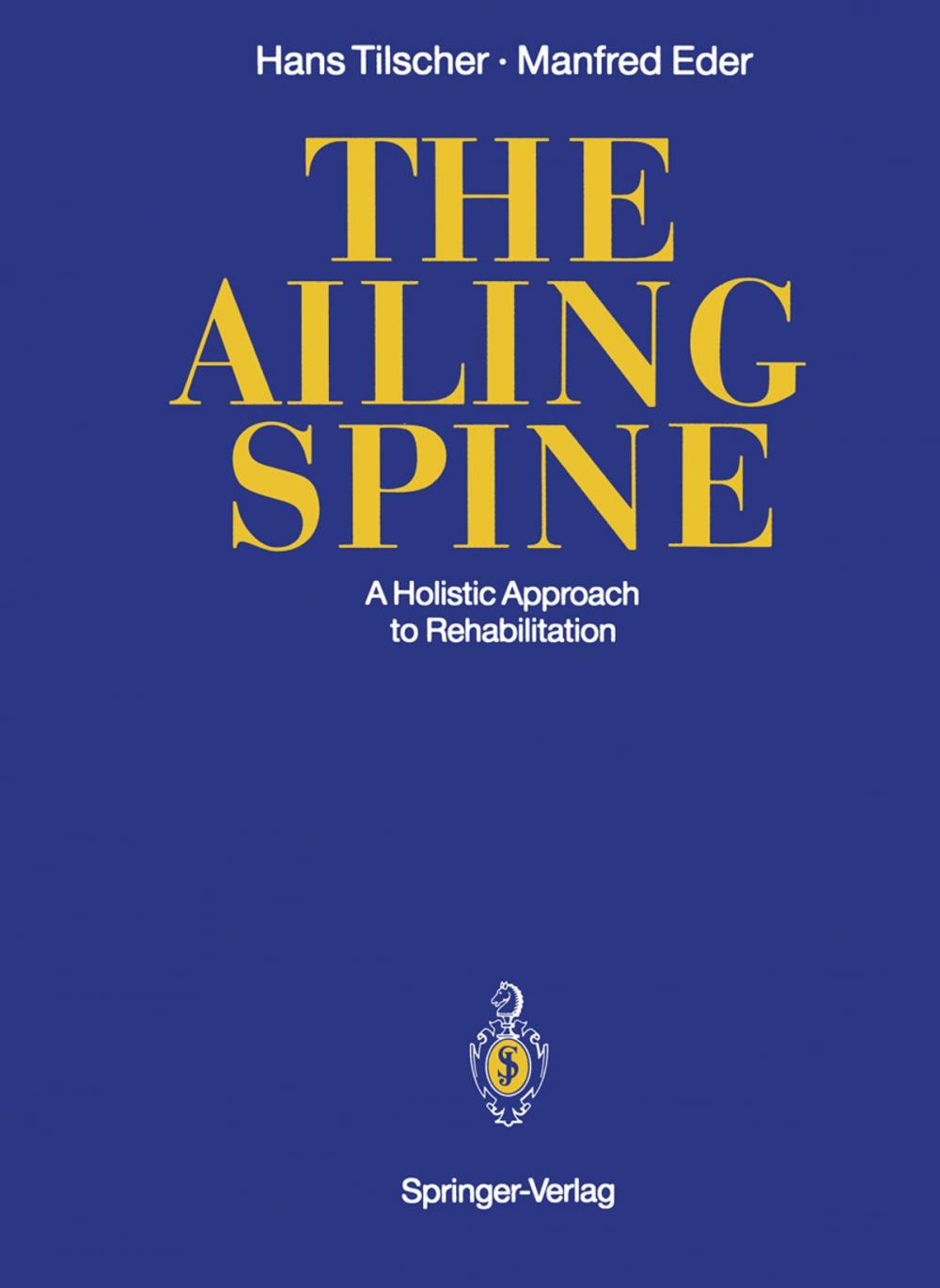 Big bigCover of The Ailing Spine