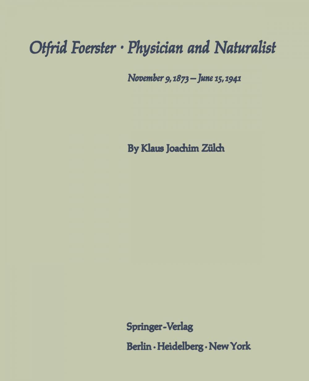 Big bigCover of Otfrid Foerster · Physician and Naturalist