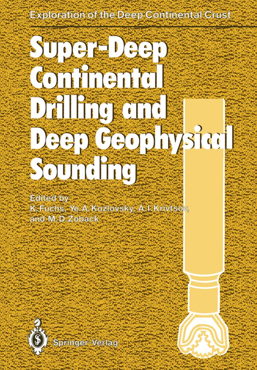 Big bigCover of Super-Deep Continental Drilling and Deep Geophysical Sounding