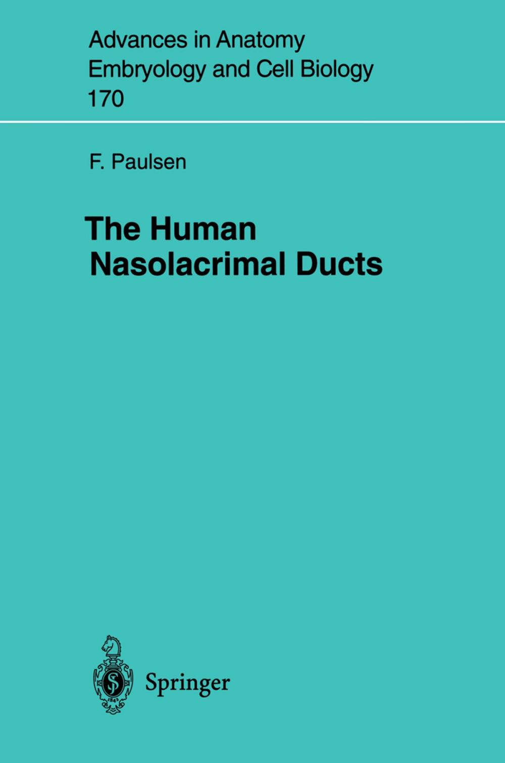 Big bigCover of The Human Nasolacrimal Ducts