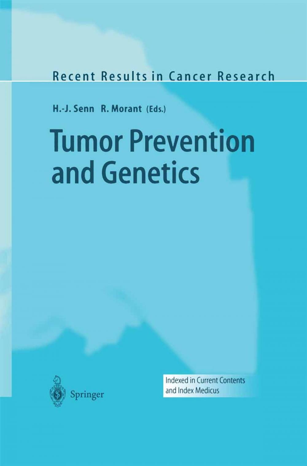 Big bigCover of Tumor Prevention and Genetics