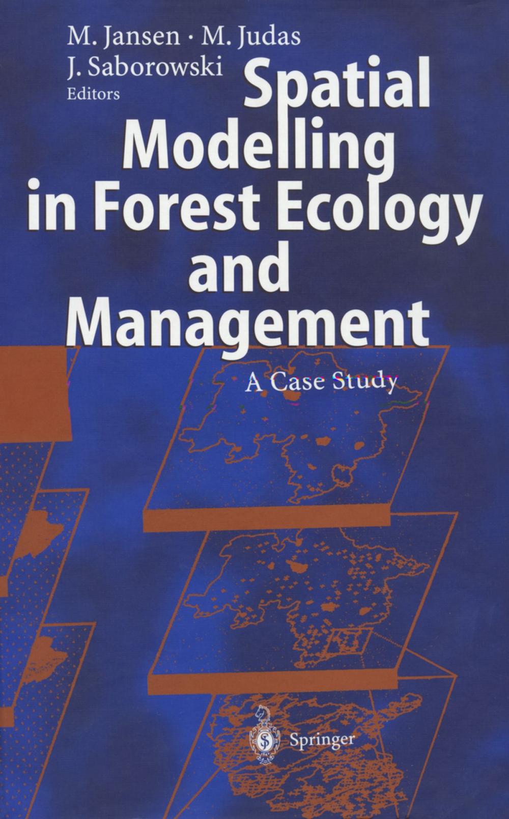 Big bigCover of Spatial Modelling in Forest Ecology and Management