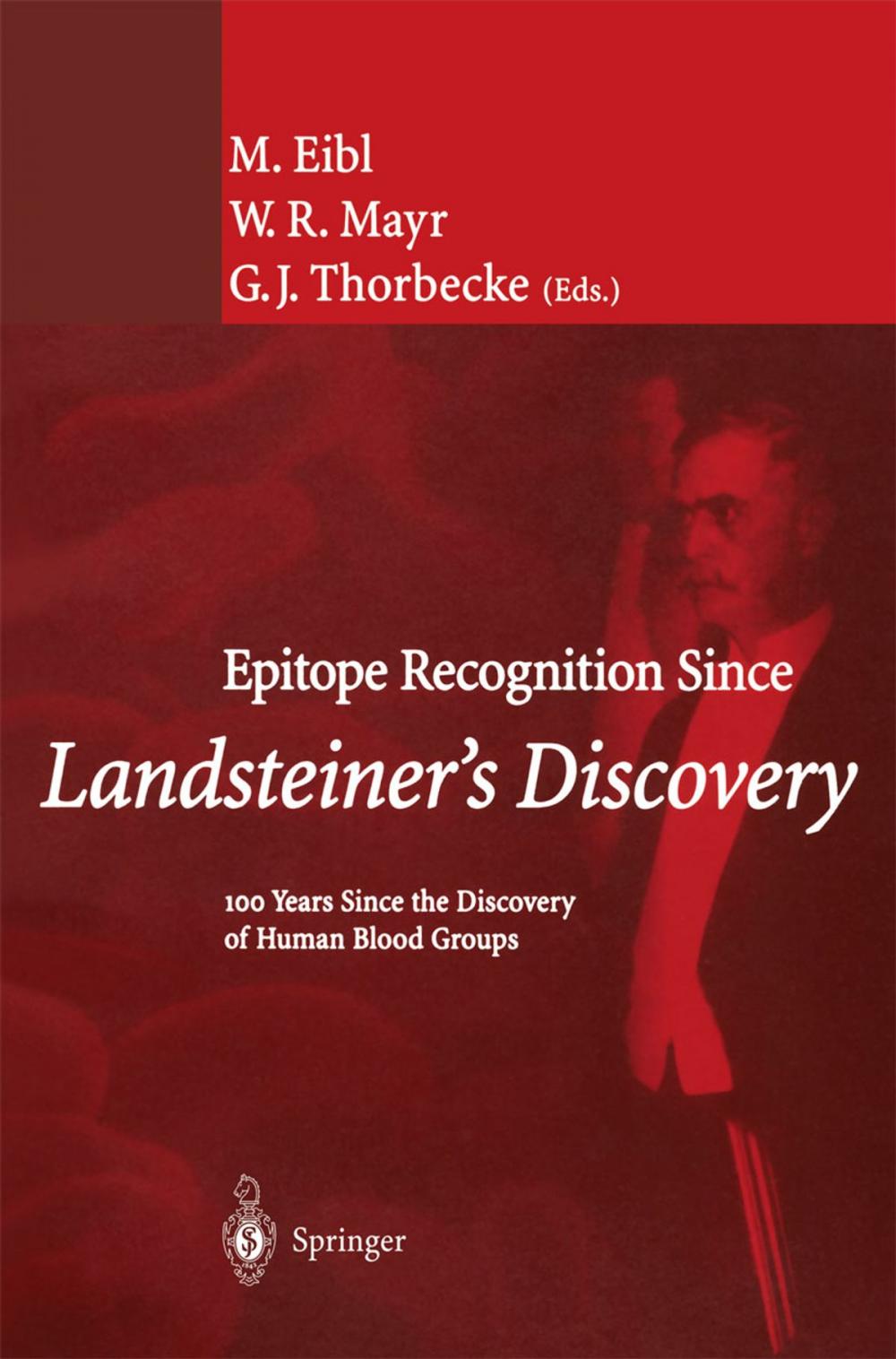 Big bigCover of Epitope Recognition Since Landsteiner’s Discovery