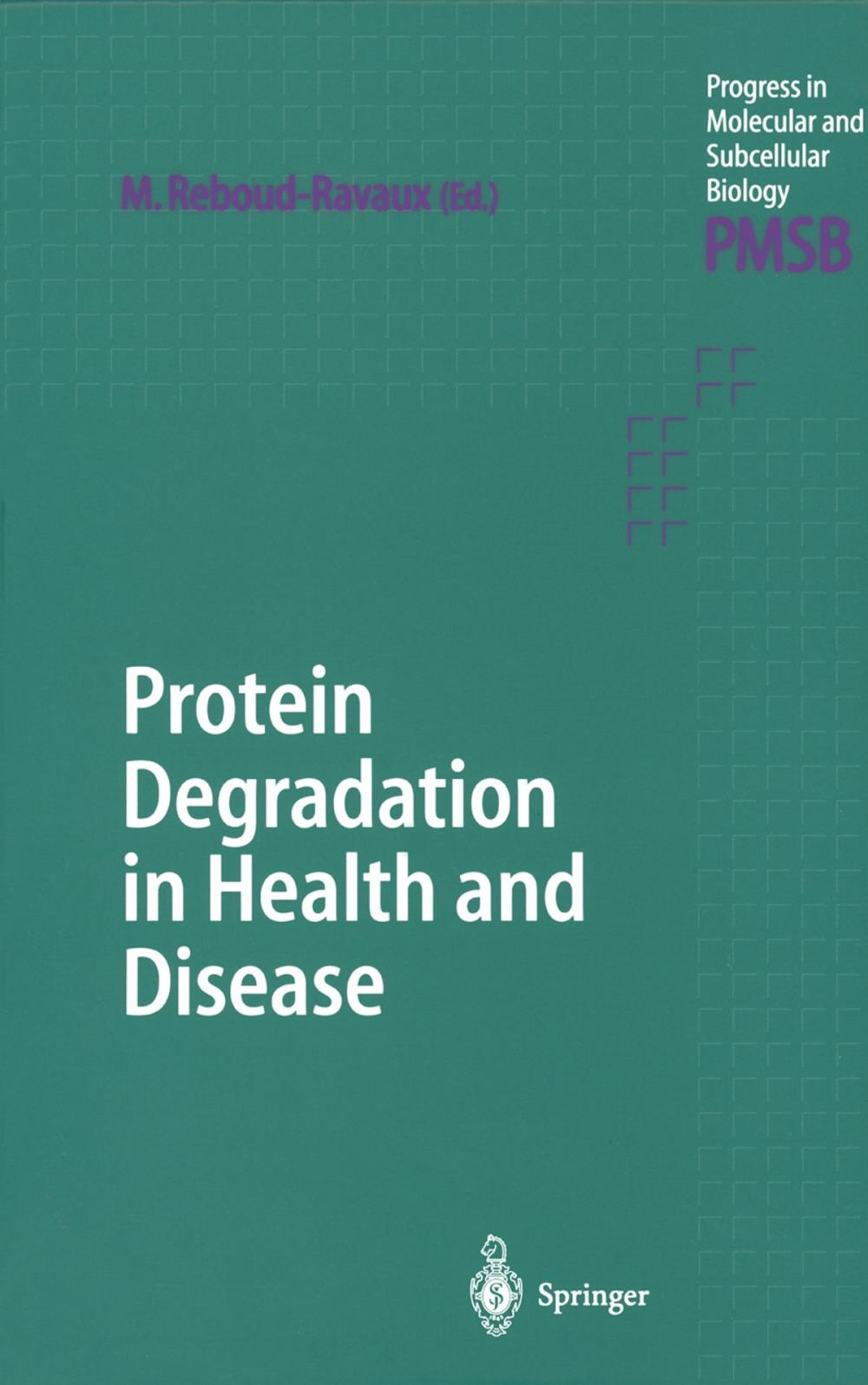 Big bigCover of Protein Degradation in Health and Disease