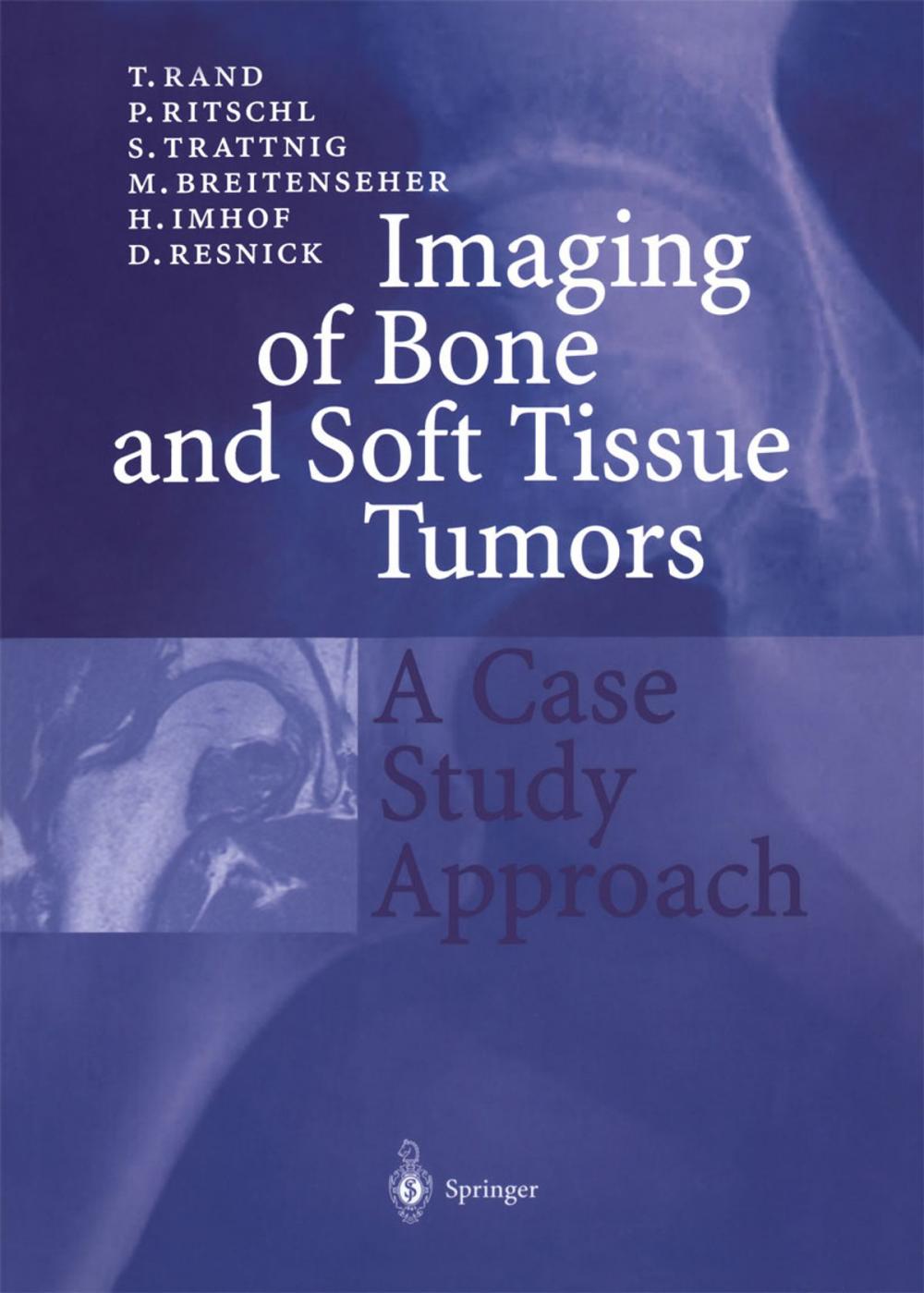 Big bigCover of Imaging of Bone and Soft Tissue Tumors