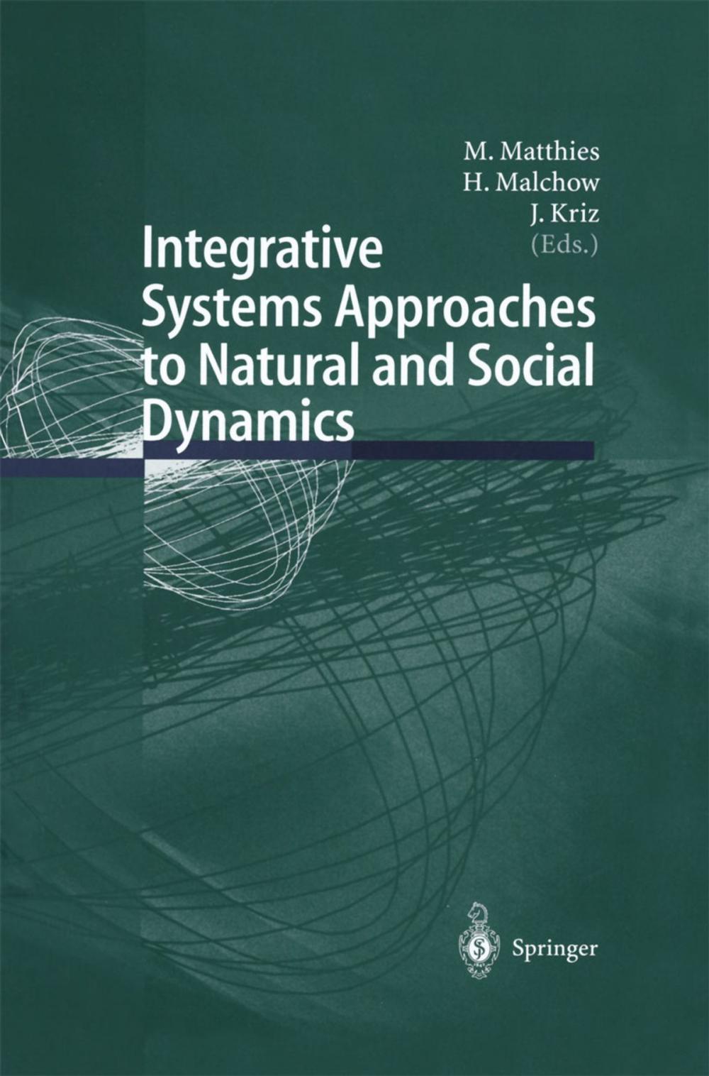 Big bigCover of Integrative Systems Approaches to Natural and Social Dynamics