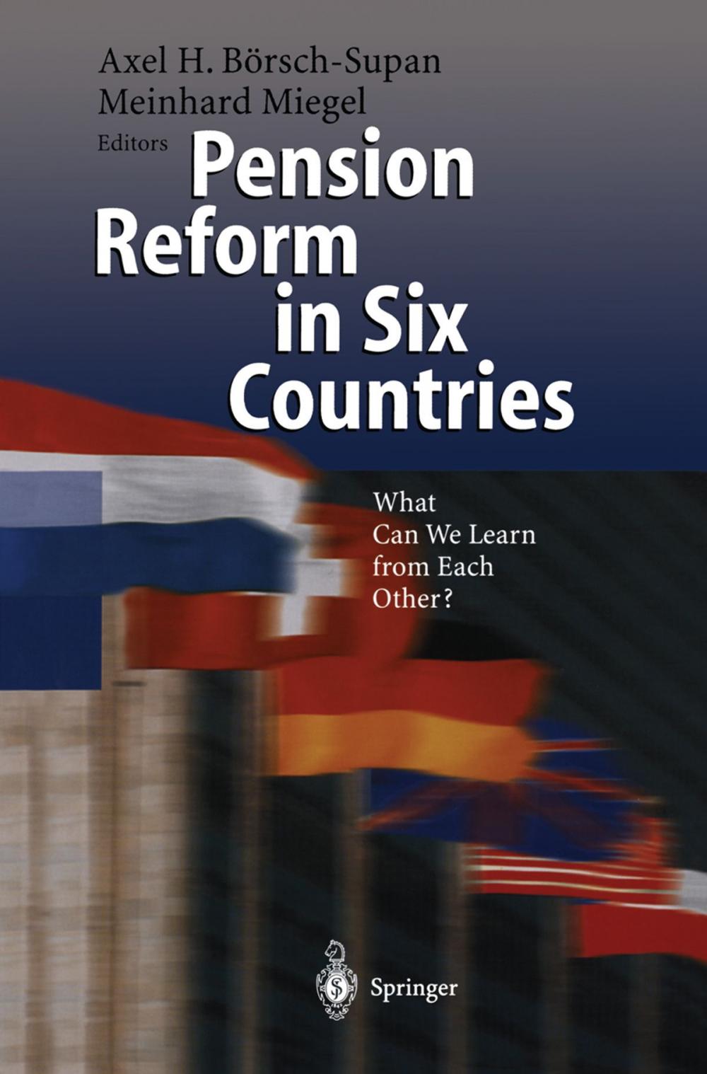 Big bigCover of Pension Reform in Six Countries