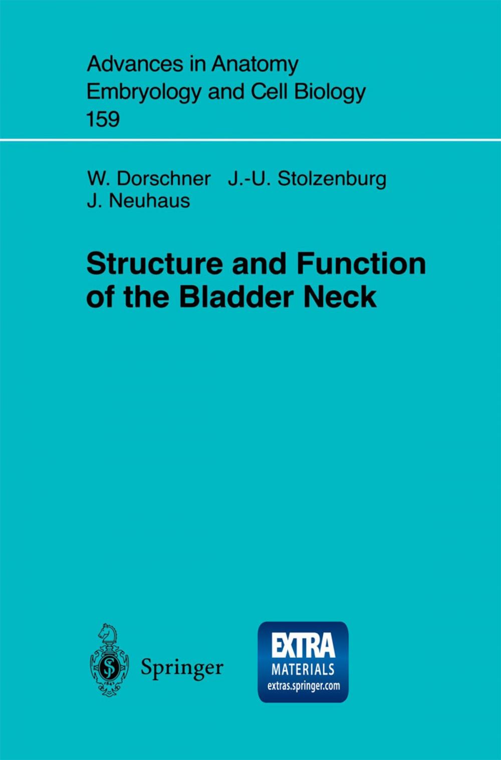 Big bigCover of Structure and Function of the Bladder Neck