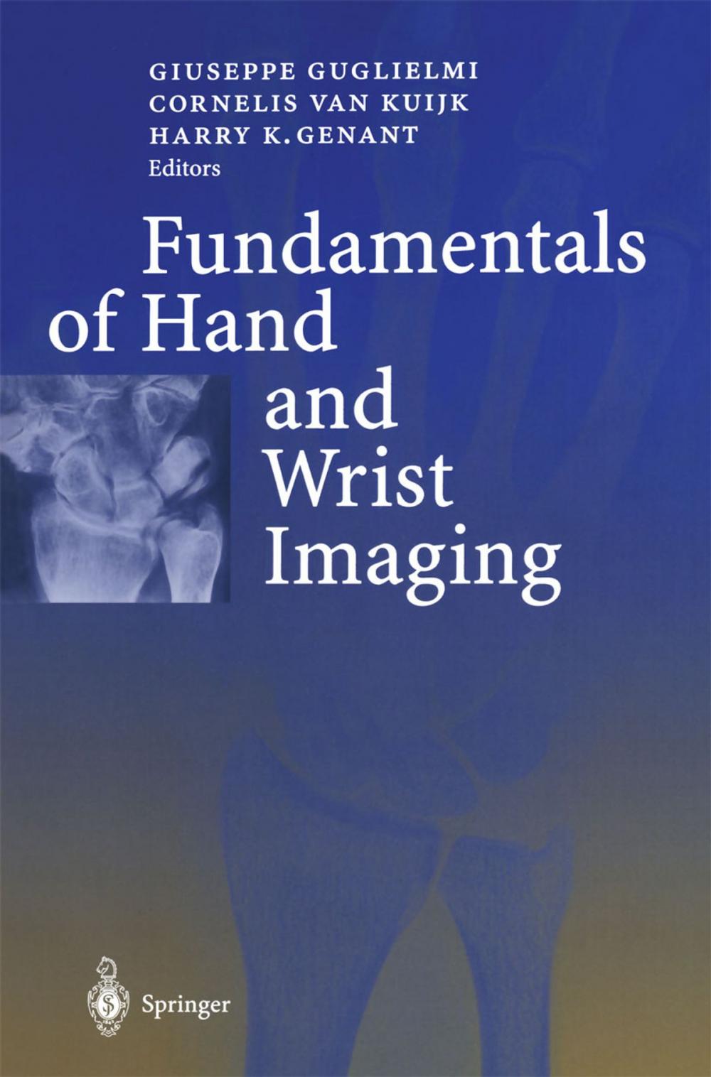 Big bigCover of Fundamentals of Hand and Wrist Imaging