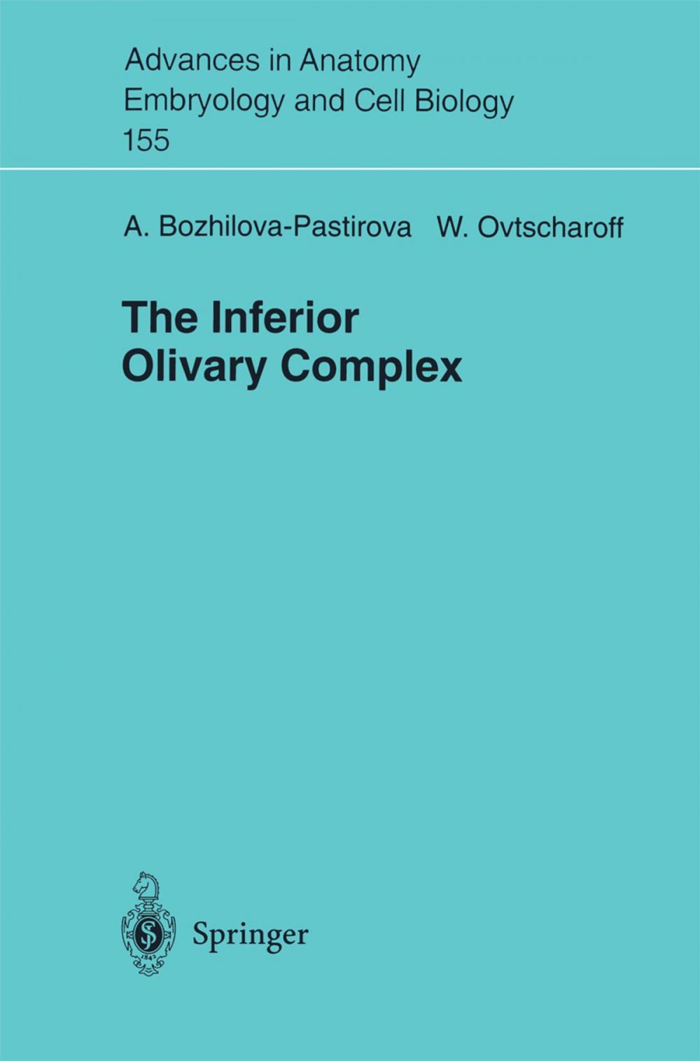 Big bigCover of The Inferior Oilvary Complex