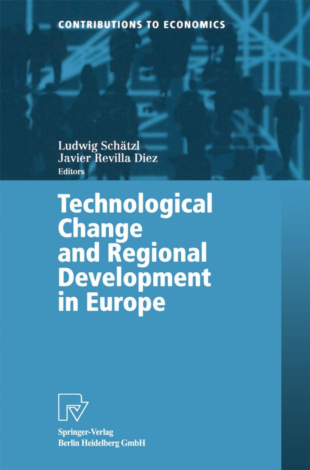 Big bigCover of Technological Change and Regional Development in Europe