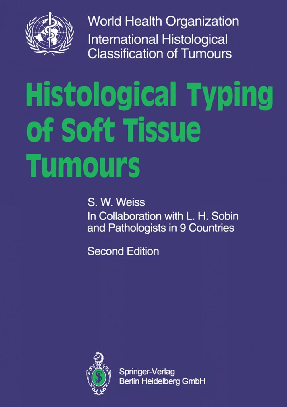 Big bigCover of Histological Typing of Soft Tissue Tumours