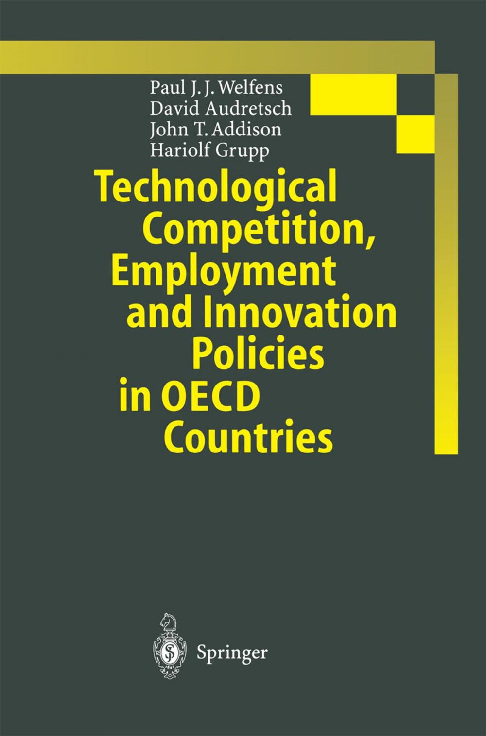 Big bigCover of Technological Competition, Employment and Innovation Policies in OECD Countries