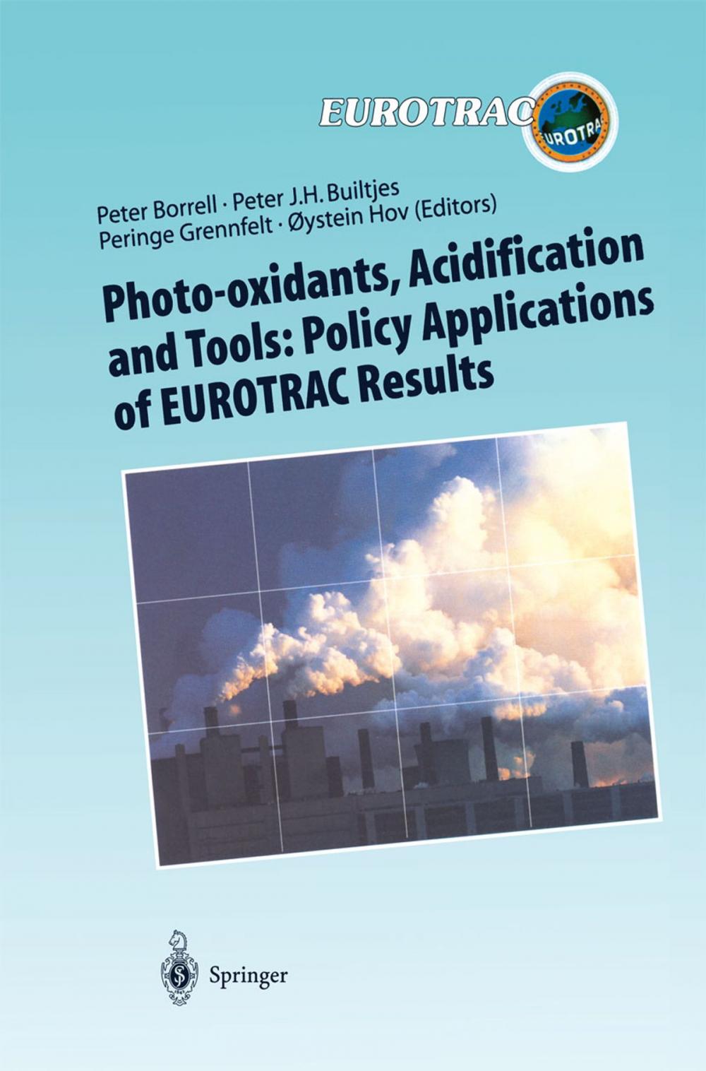 Big bigCover of Photo-oxidants, Acidification and Tools: Policy Applications of EUROTRAC Results