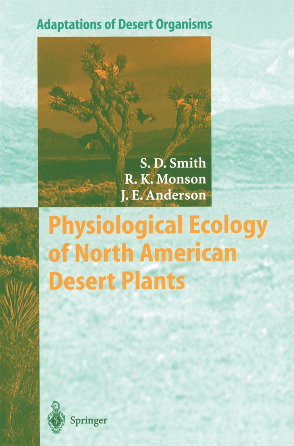 Big bigCover of Physiological Ecology of North American Desert Plants