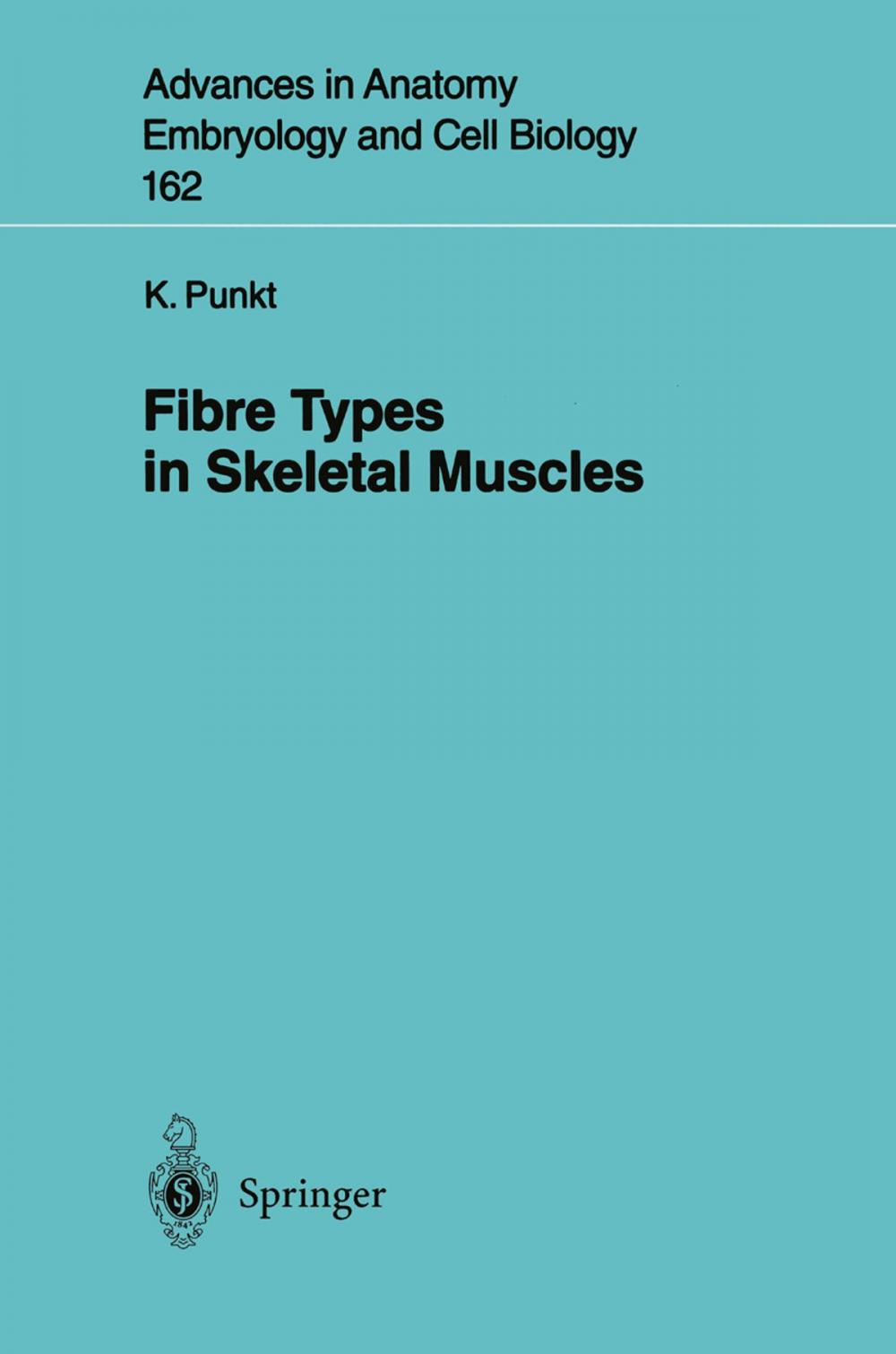 Big bigCover of Fibre Types in Skeletal Muscles