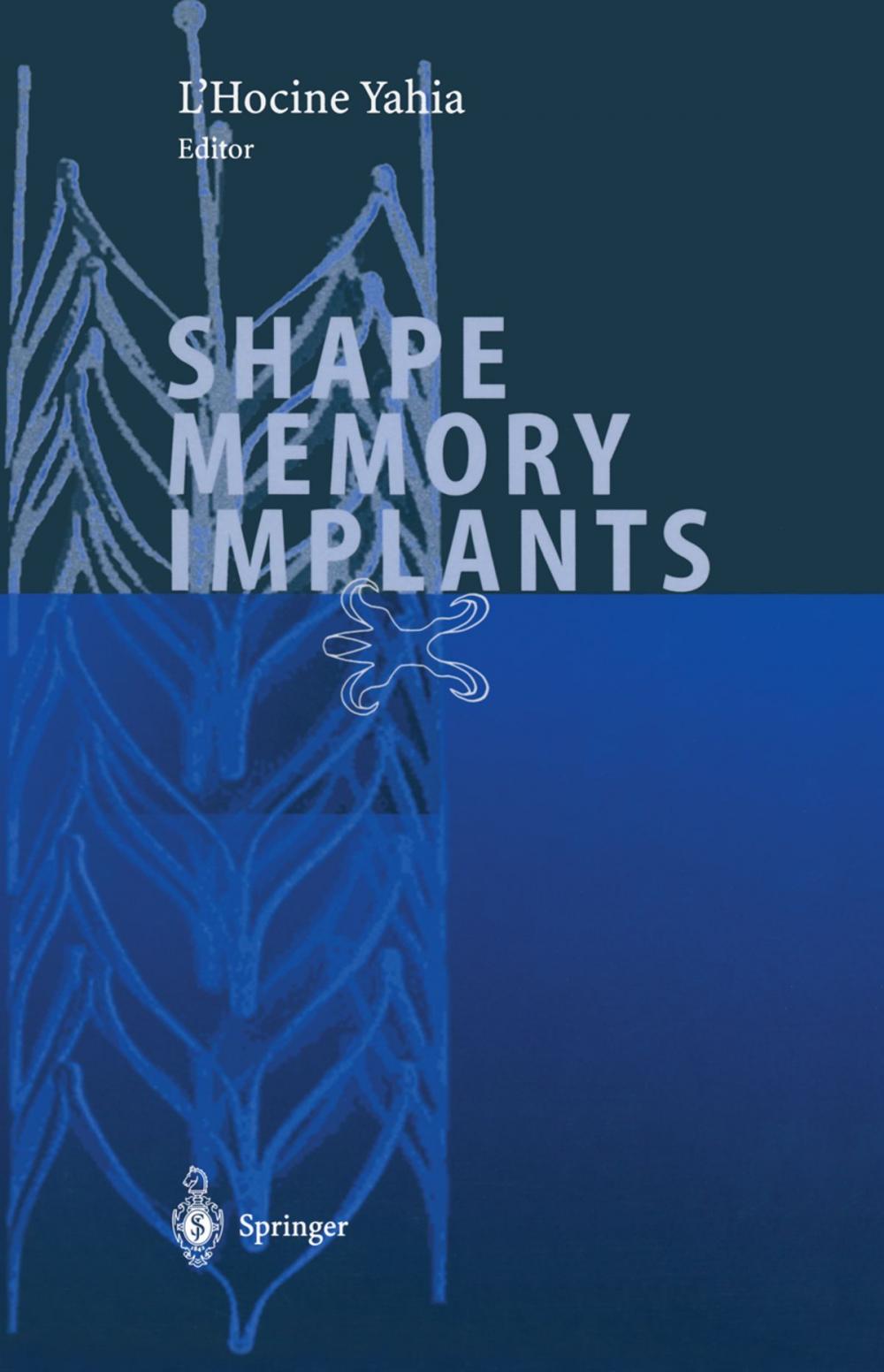 Big bigCover of Shape Memory Implants