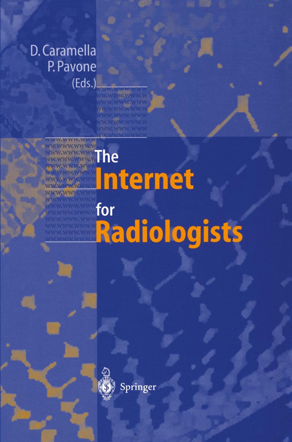 Big bigCover of The Internet for Radiologists