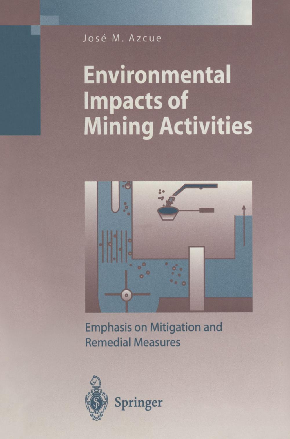 Big bigCover of Environmental Impacts of Mining Activities