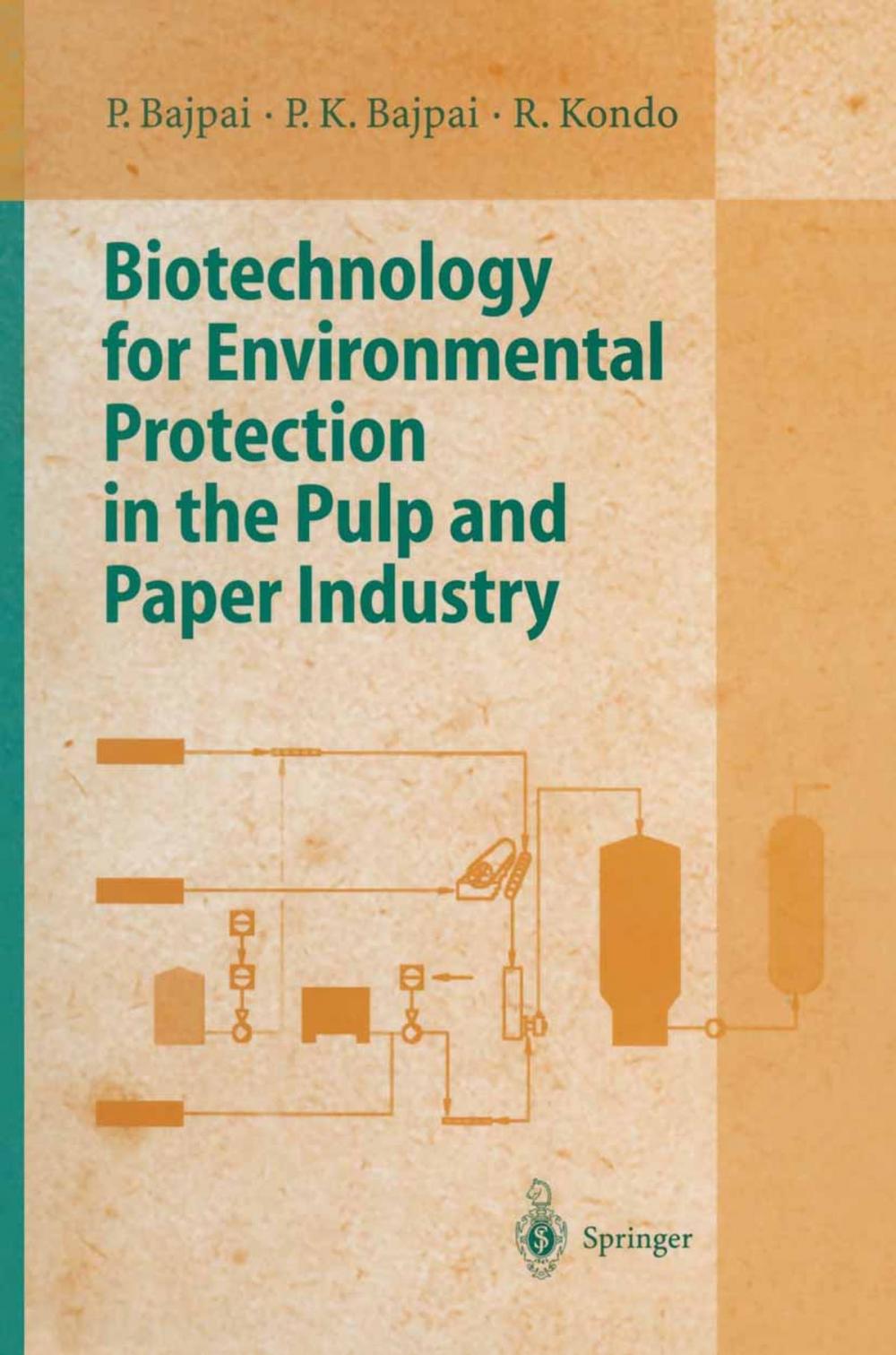 Big bigCover of Biotechnology for Environmental Protection in the Pulp and Paper Industry