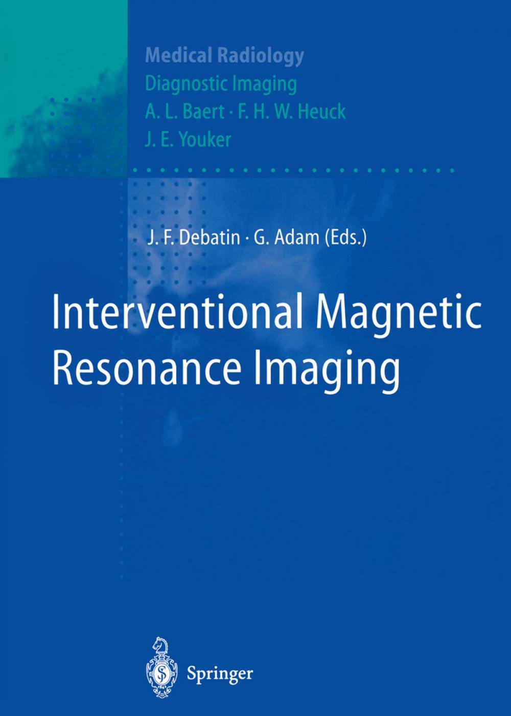 Big bigCover of Interventional Magnetic Resonance Imaging