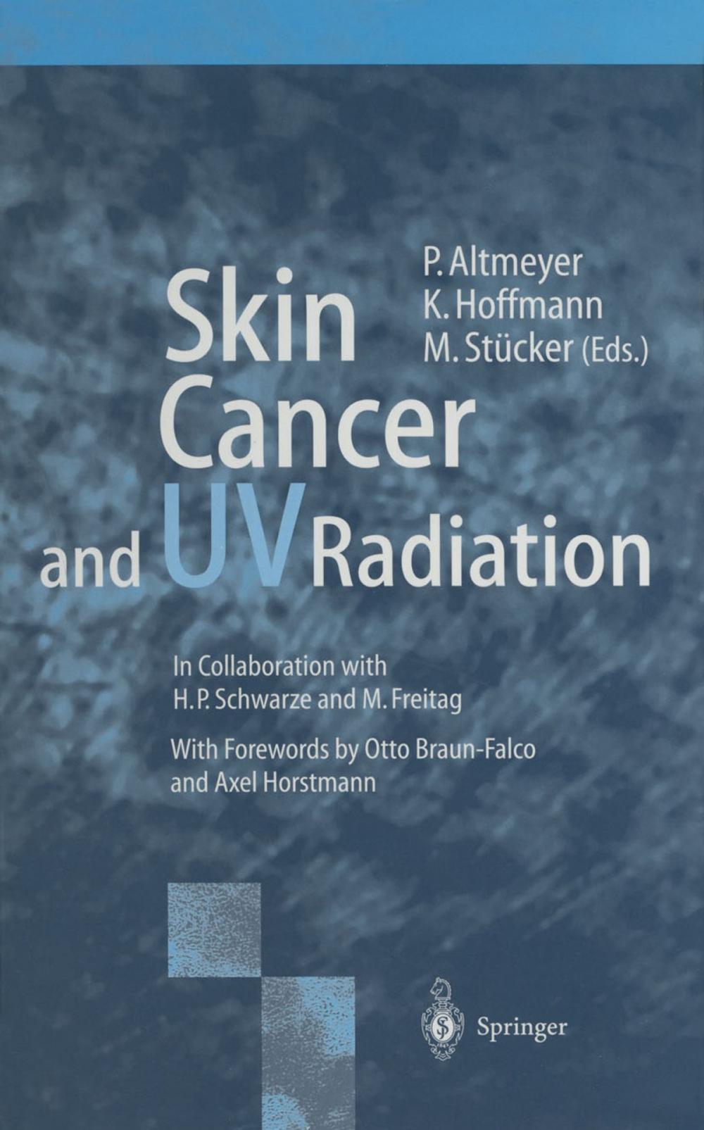 Big bigCover of Skin Cancer and UV Radiation