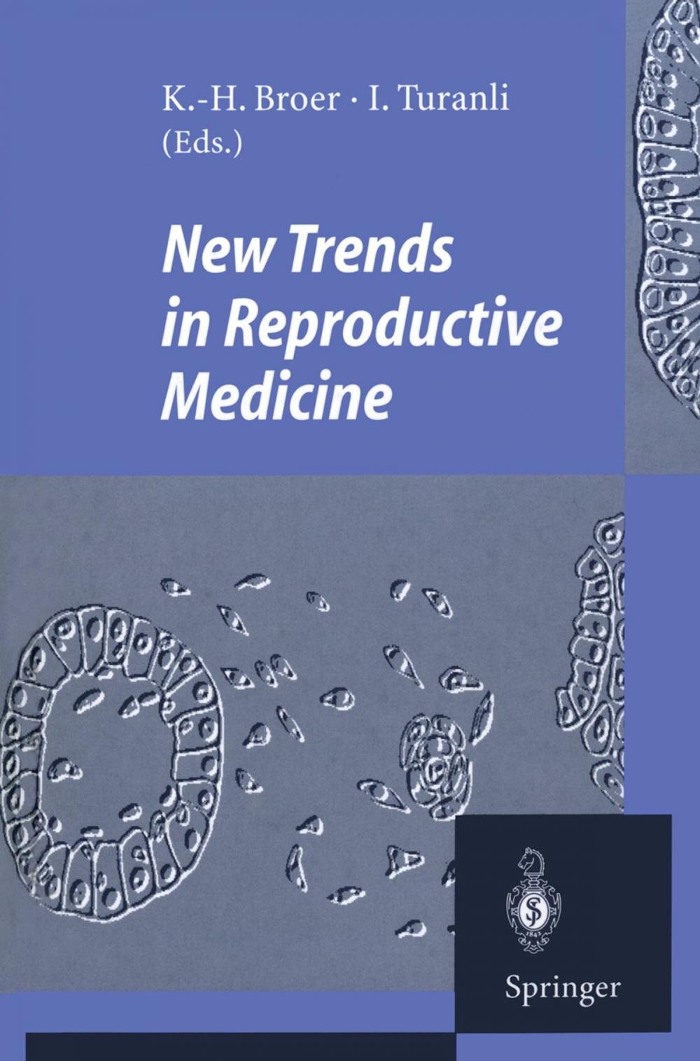 Big bigCover of New Trends in Reproductive Medicine