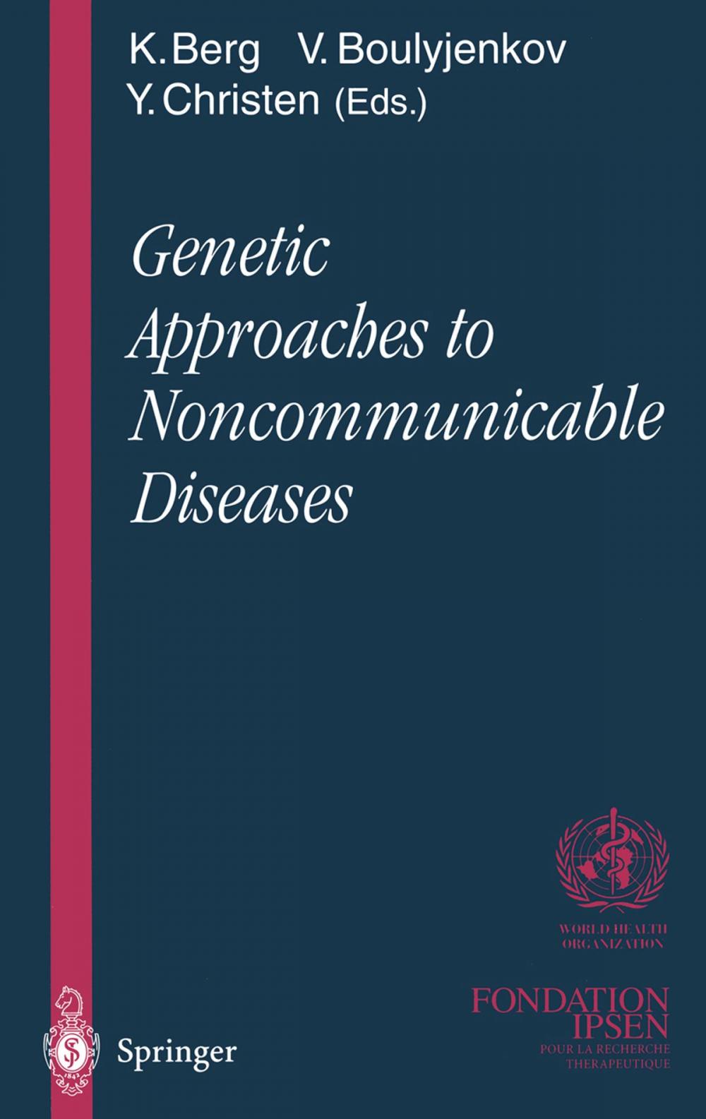 Big bigCover of Genetic Approaches to Noncommunicable Diseases