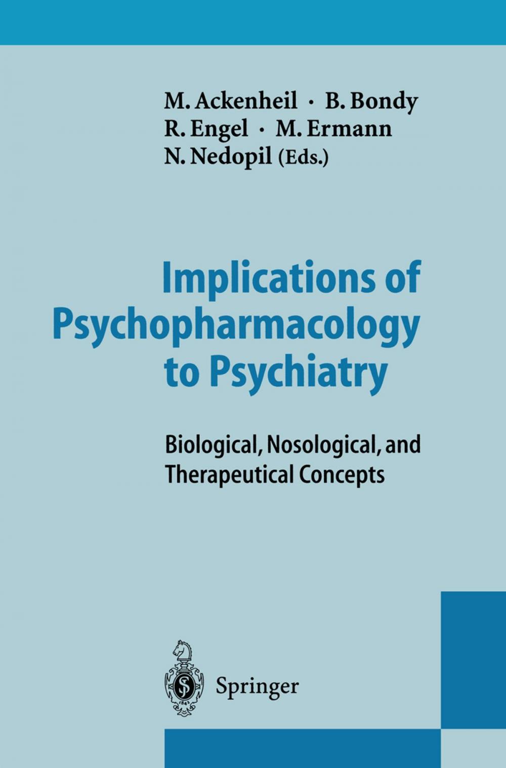 Big bigCover of Implications of Psychopharmacology to Psychiatry