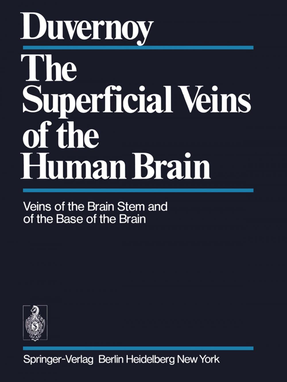 Big bigCover of The Superficial Veins of the Human Brain