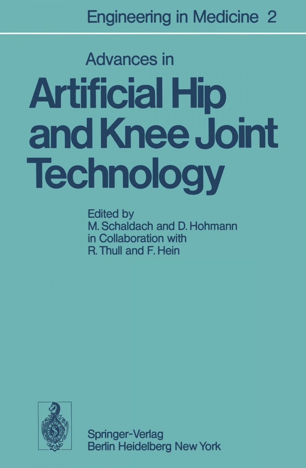 Big bigCover of Advances in Artificial Hip and Knee Joint Technology