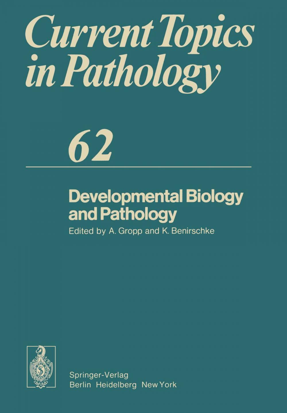 Big bigCover of Developmental Biology and Pathology