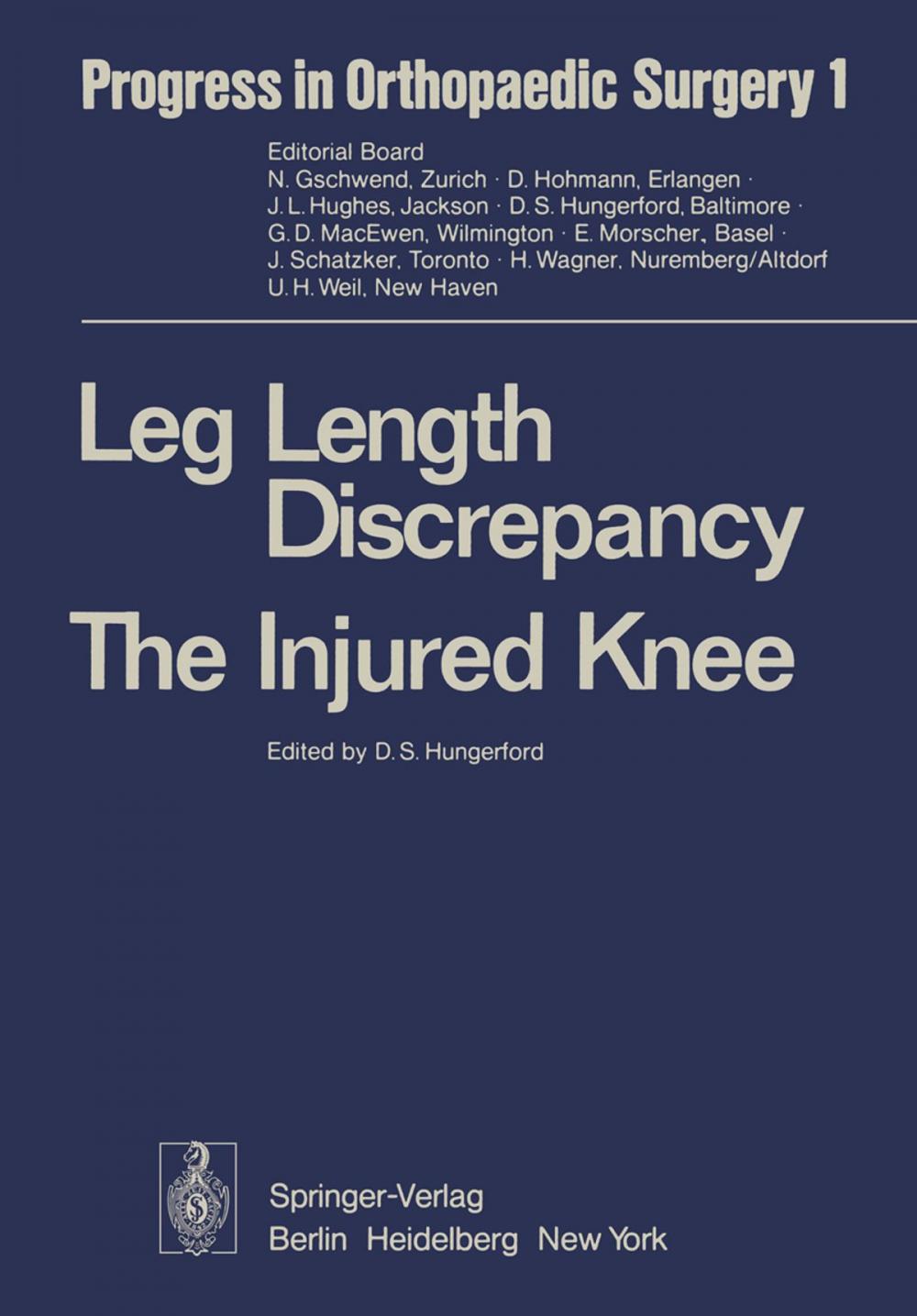 Big bigCover of Leg Length Discrepancy The Injured Knee