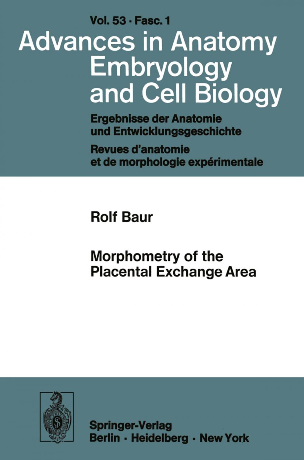 Big bigCover of Morphometry of the Placental Exchange Area