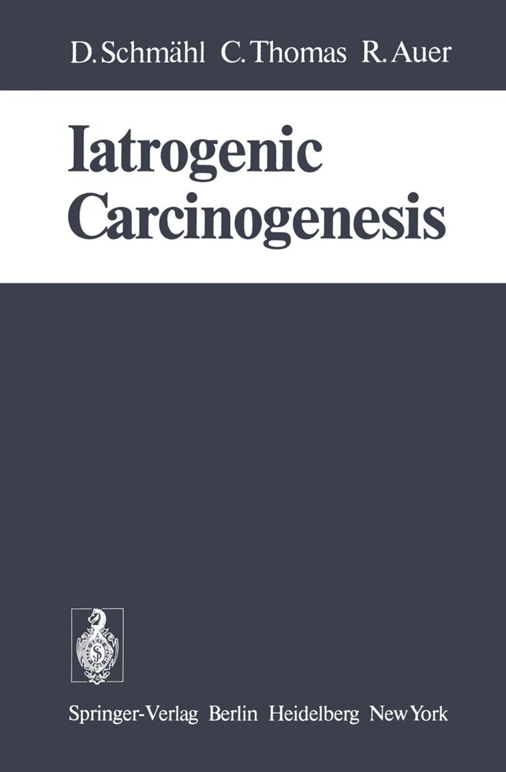 Big bigCover of Iatrogenic Carcinogenesis