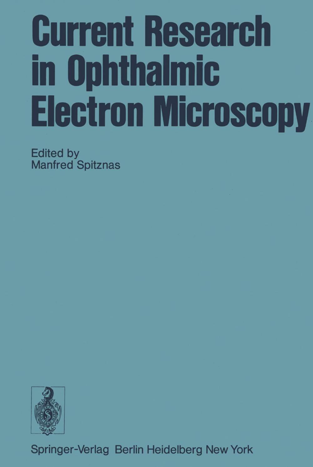 Big bigCover of Current Research in Ophthalmic Electron Microscopy