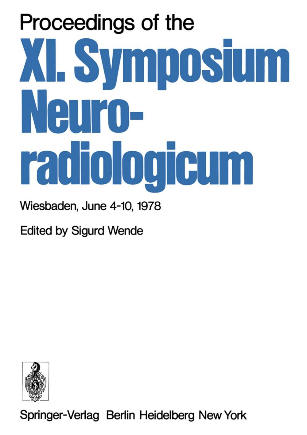 Big bigCover of Proceedings of the XI. Symposium Neuroradiologicum