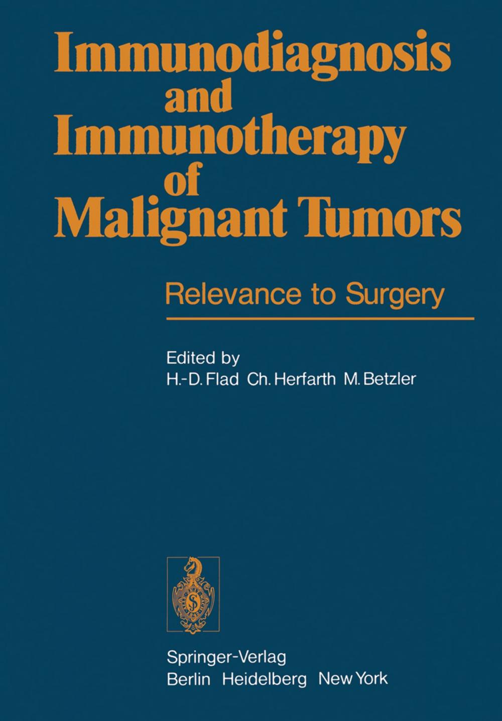 Big bigCover of Immunodiagnosis and Immunotherapy of Malignant Tumors