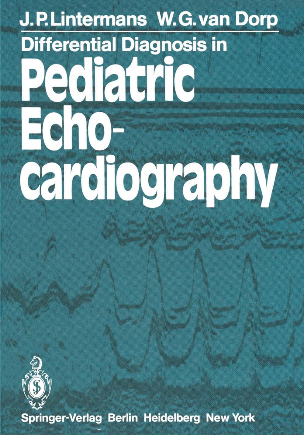 Big bigCover of Differential Diagnosis in Pediatric Echocardiography