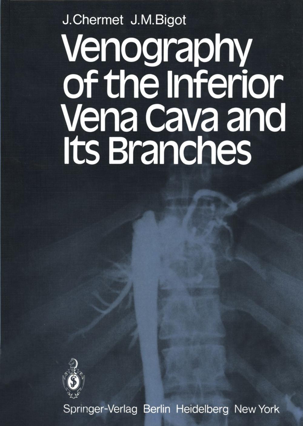 Big bigCover of Venography of the Inferior Vena Cava and Its Branches