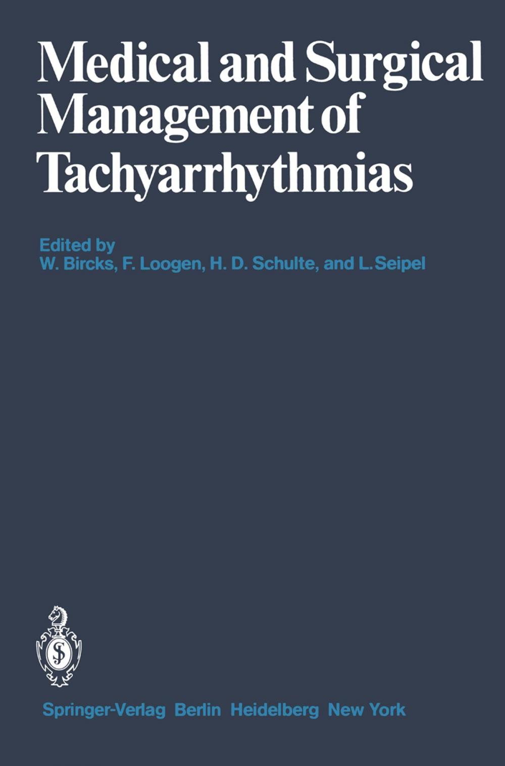 Big bigCover of Medical and Surgical Management of Tachyarrhythmias