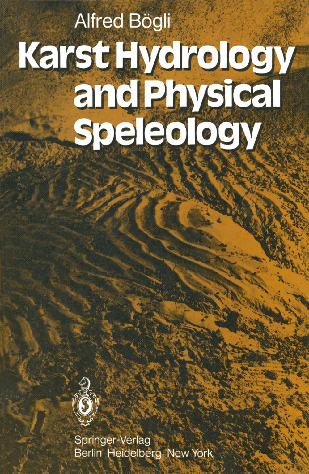 Big bigCover of Karst Hydrology and Physical Speleology