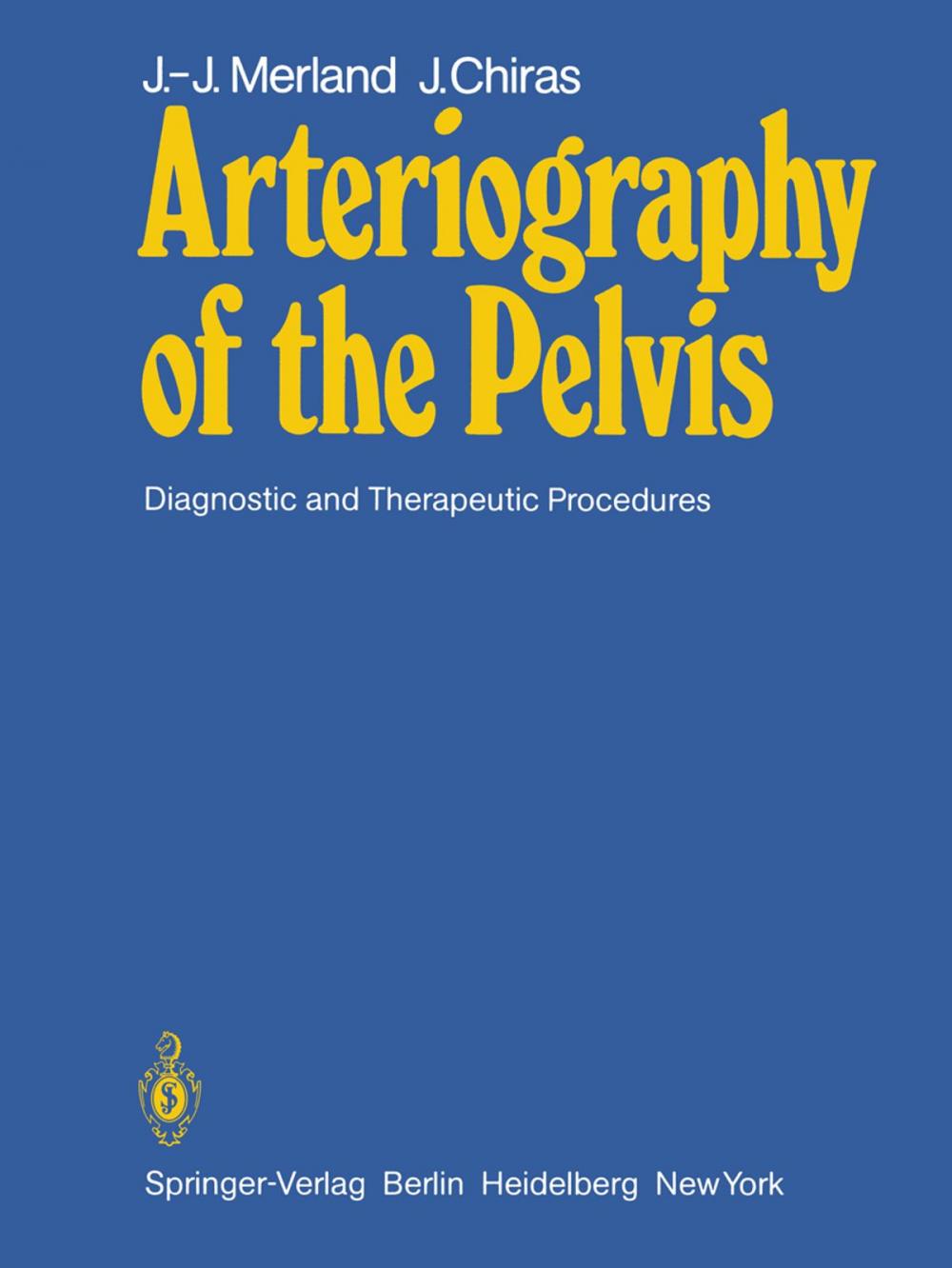 Big bigCover of Arteriography of the Pelvis