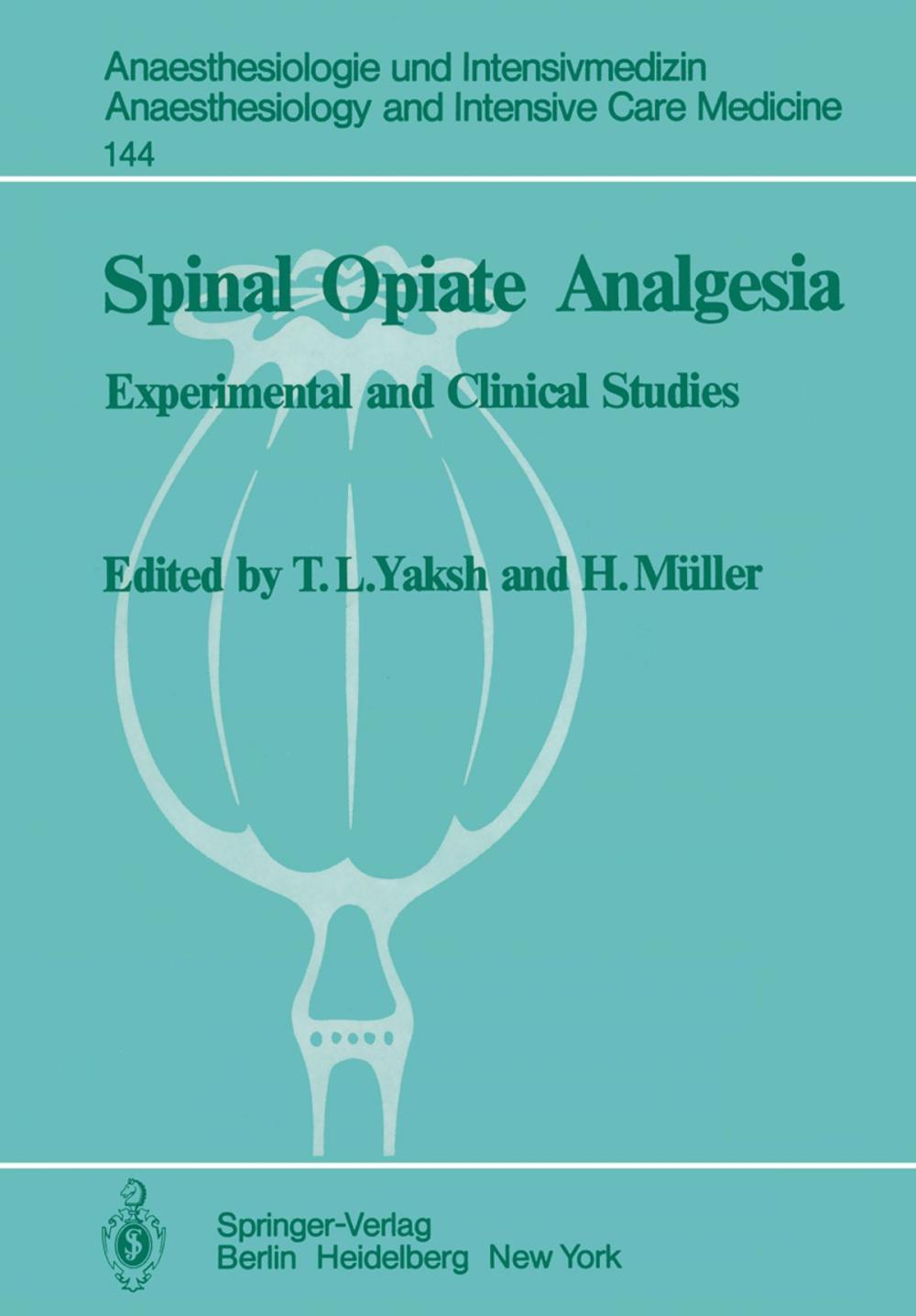 Big bigCover of Spinal Opiate Analgesia