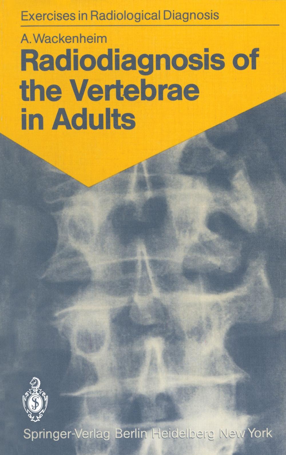 Big bigCover of Radiodiagnosis of the Vertebrae in Adults