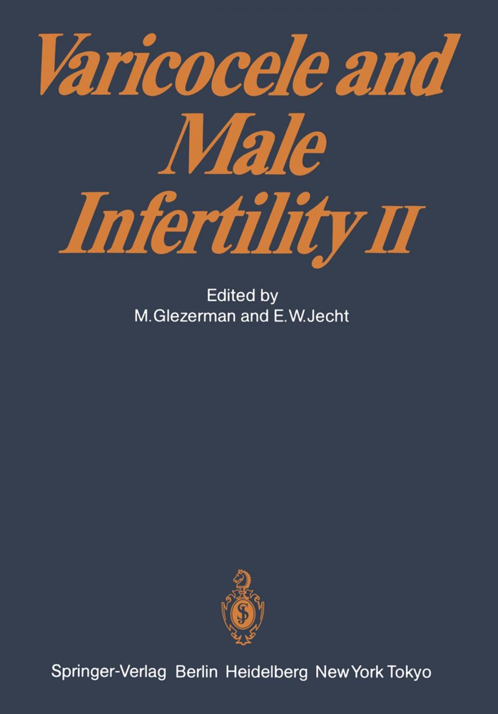 Big bigCover of Varicocele and Male Infertility II