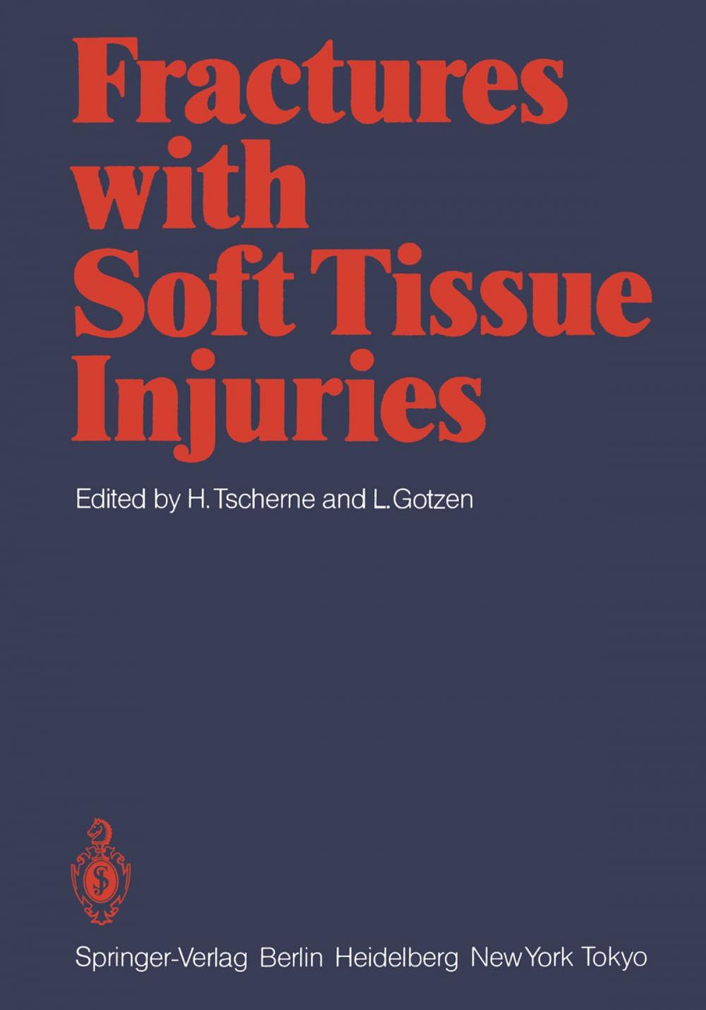 Big bigCover of Fractures with Soft Tissue Injuries